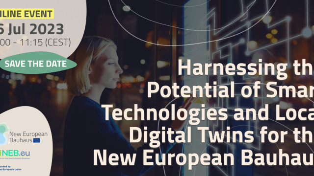 Webinar on Harnessing the potential of Smart Technologies and Local Digital Twins for the New European Bauhaus